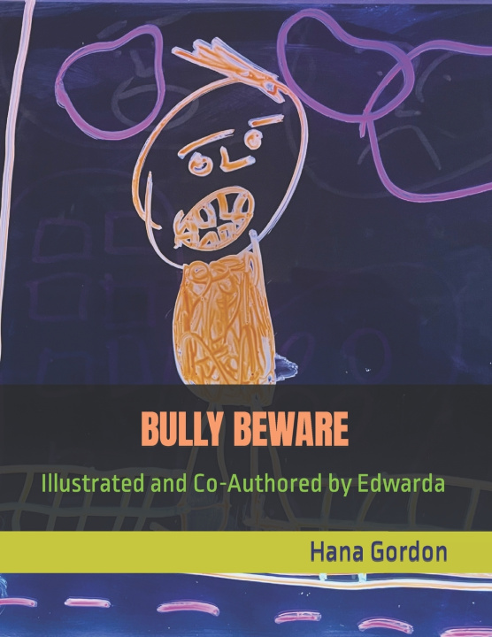 Kniha BULLY BEWARE Edwarda R Nash-Gordon