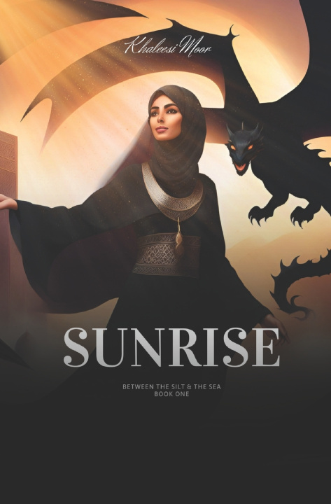 Book SUNRISE Khaleesi Moor