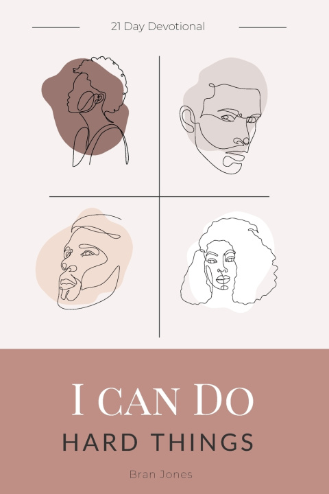 Kniha I Can Do Hard Things Bran Jones