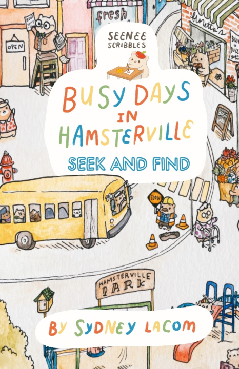 Книга Busy Days in Hamsterville Sydney LaCom
