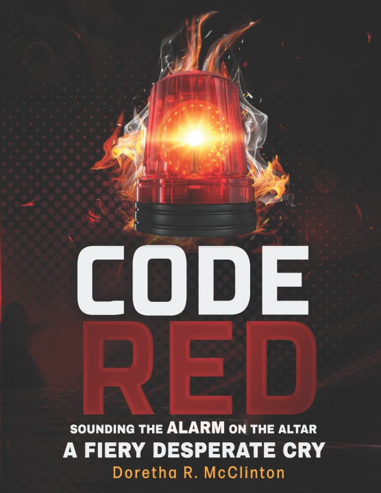 Knjiga CODE RED DORETHA R MCCLINTON