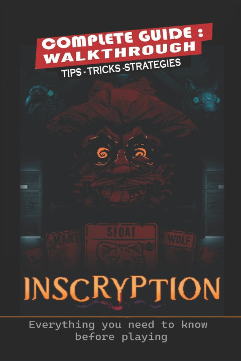 Knjiga Inscryption Complete Guide Sarah L. Johnsen