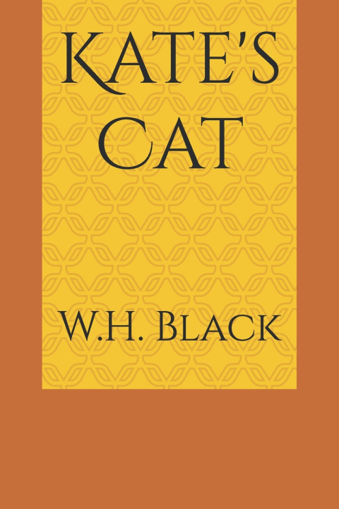 Kniha Kate's Cat W.H. Black