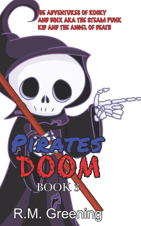 Kniha Pirates Doom Roxanne Greening