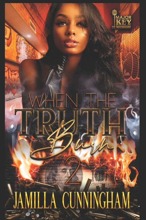 Boek When The Truth Burn 2 Jamilla Cunningham