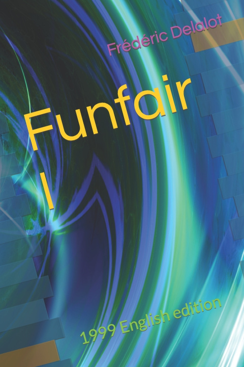 Kniha Funfair I Frédéric Delalot