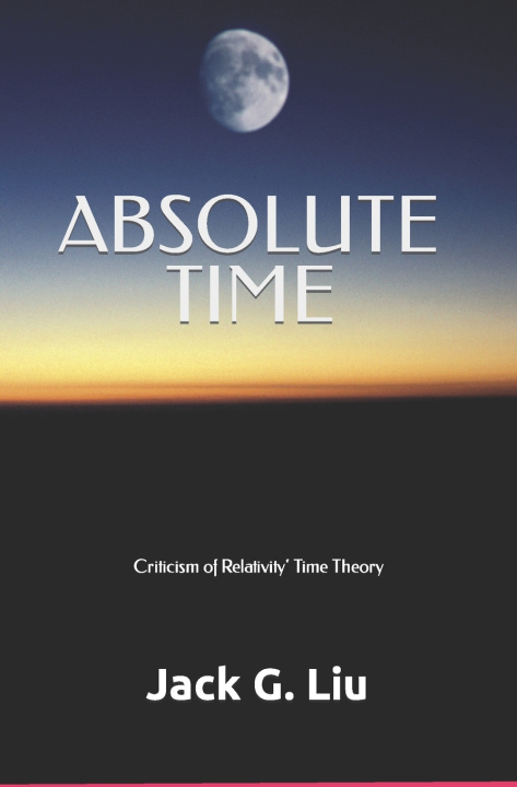 Kniha Absolute Time Jack Liu