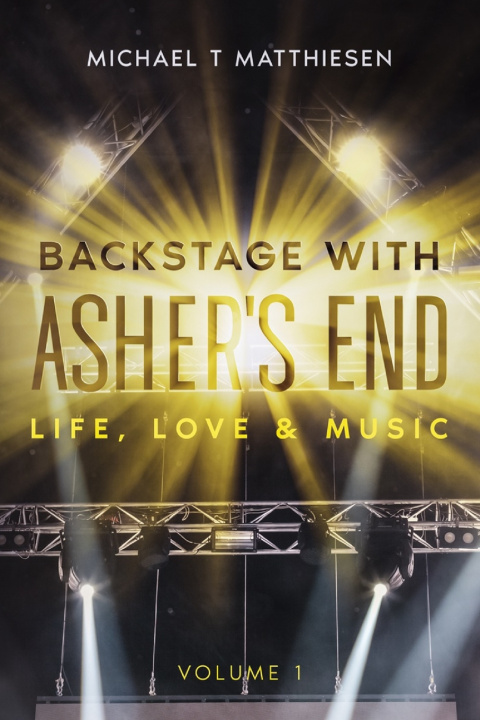Kniha Asher's End Michael T Matthiesen