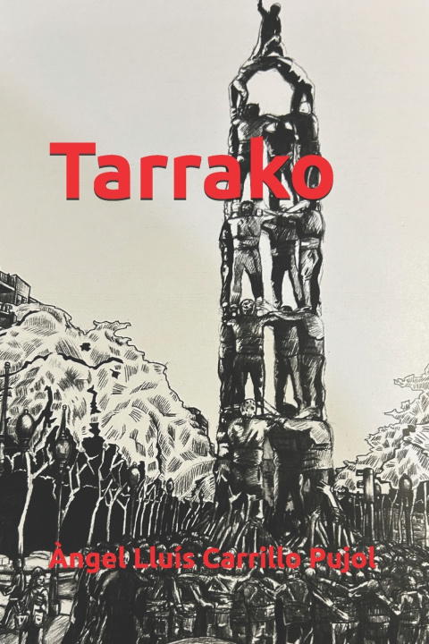 Knjiga Tarrako Àngel Lluís Carrillo Pujol
