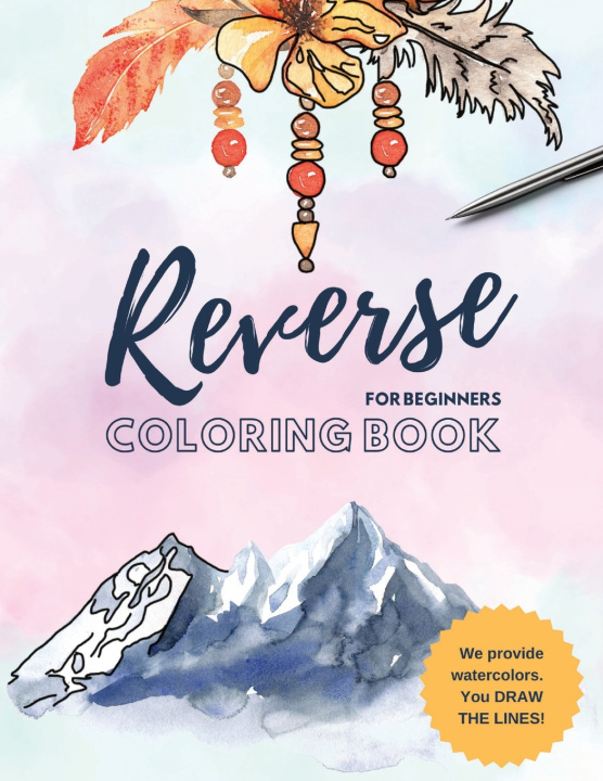 Kniha Reverse Coloring Book Camas Rose