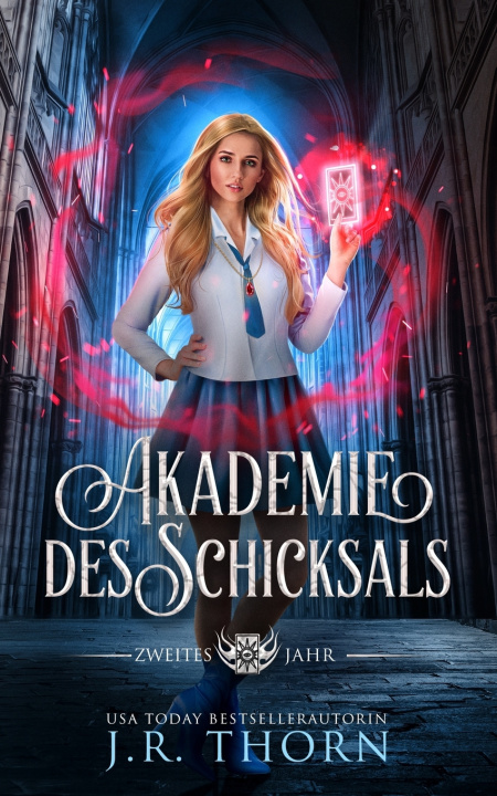 Книга Akademie des Schicksals J.R. Thorn