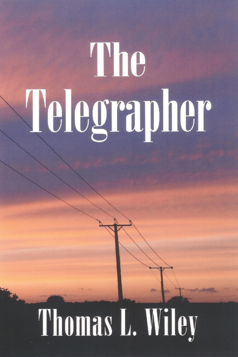 Kniha The Telegrapher Thomas Wiley