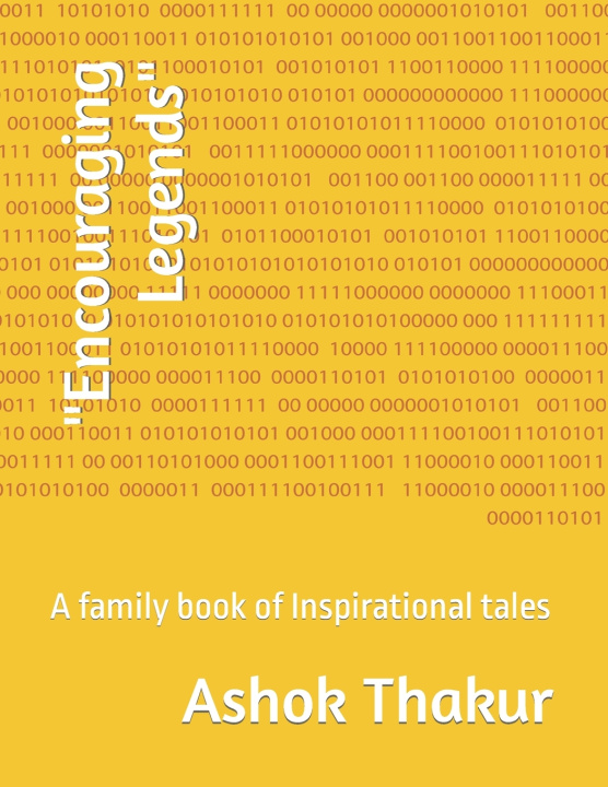 Kniha "Encouraging Legends" Ashok Thakur