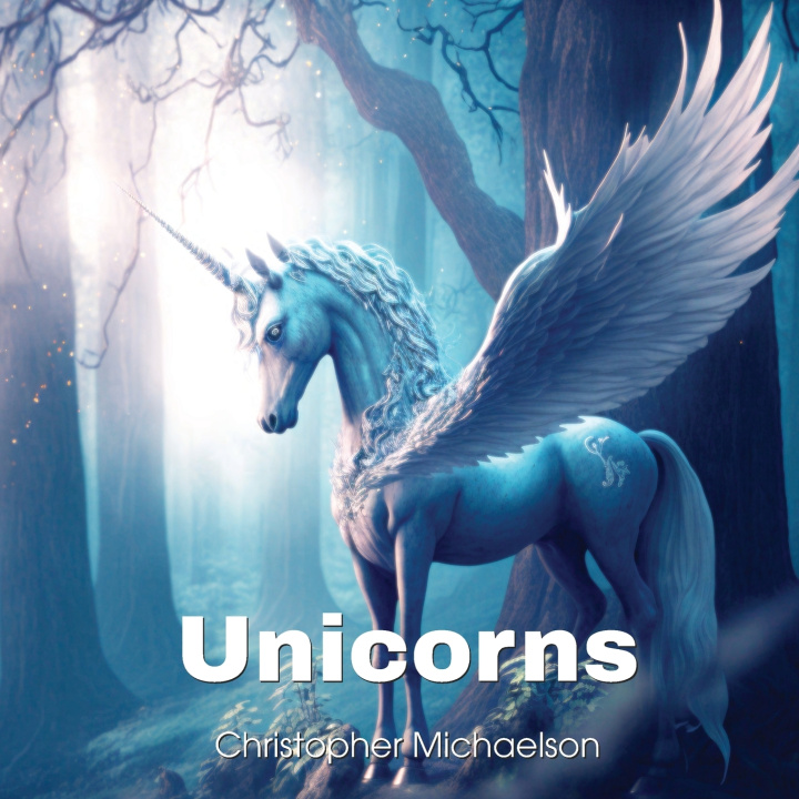 Kniha Unicorns Christopher Michaelson