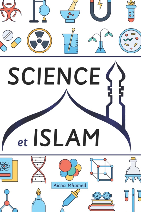 Kniha Science et Islam Aicha Mhamed
