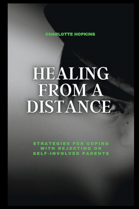 Kniha Healing from a Distance Charlotte Hopkins