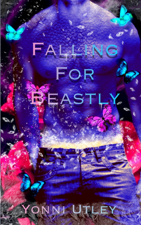 Knjiga Falling For Beastly Yonni Utley