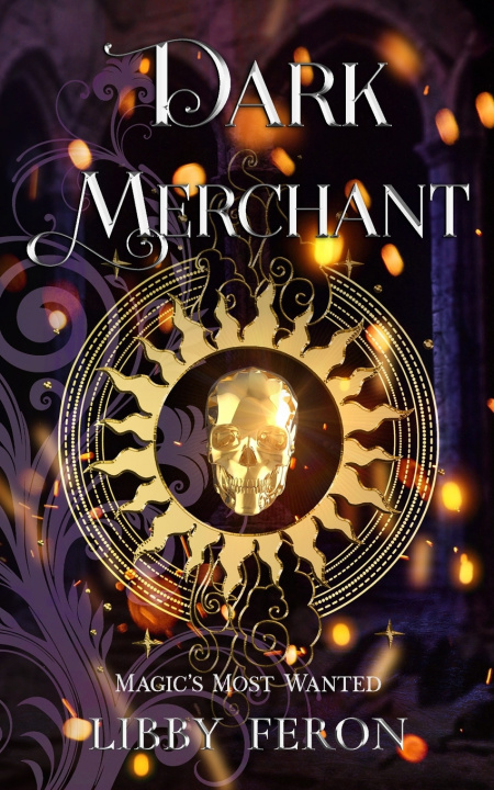 Kniha Dark Merchant Libby Feron