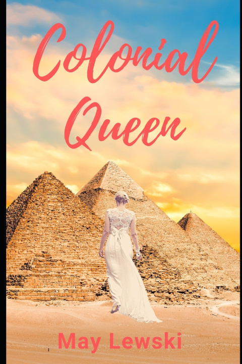 Kniha Colonial Queen May Lewski