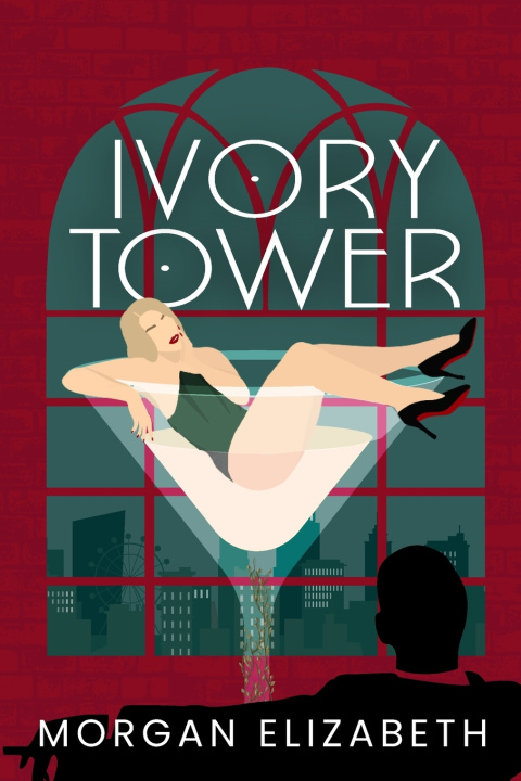 Kniha Ivory Tower Morgan Elizabeth