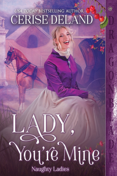 Kniha Lady, You're Mine Cerise Deland