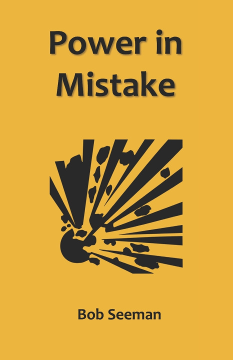 Knjiga Power in Mistake Bob Seeman