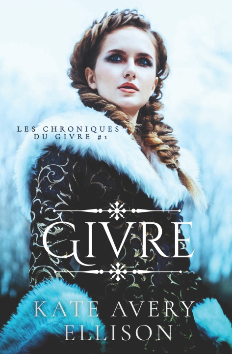 Kniha Givre Kate Avery Ellison