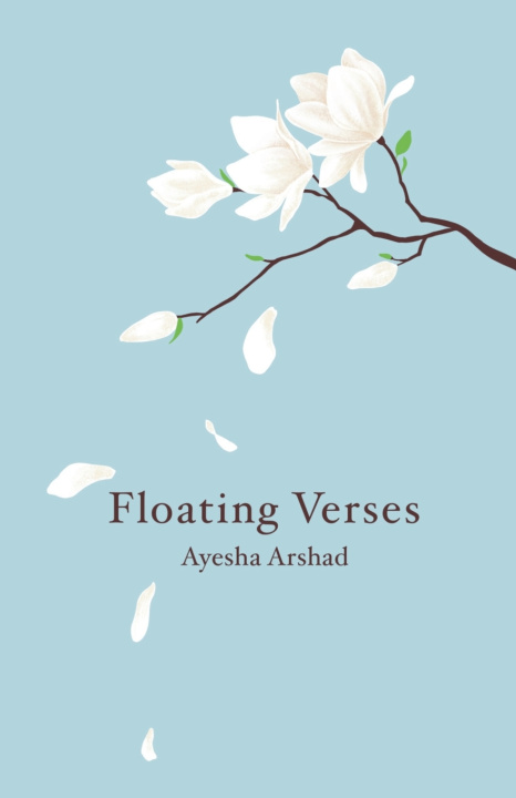 Kniha Floating Verses Ayesha Arshad