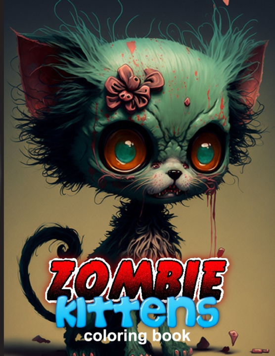 Kniha Zombie Kittens Coloring Book HTJ Fun Publications