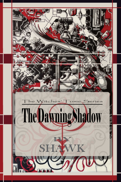 Kniha The Dawning Shadow S HAWK