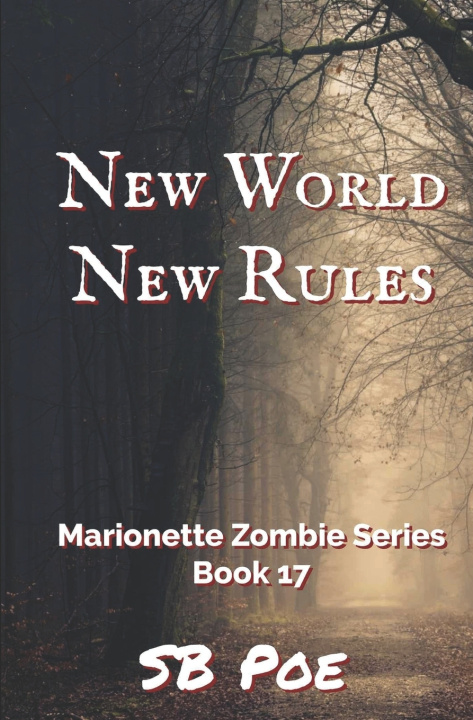 Knjiga New World, New Rules S.B. Poe