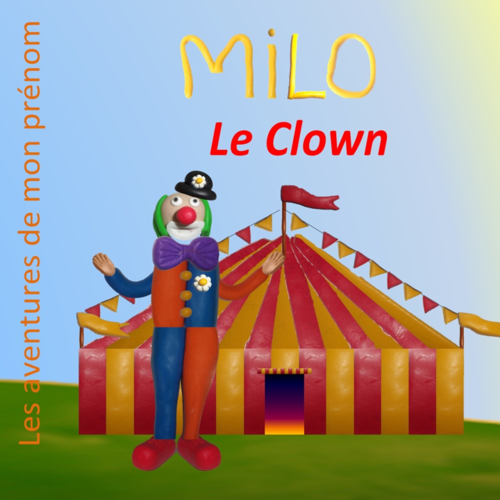 Knjiga Milo le Clown Delphine Rouanes