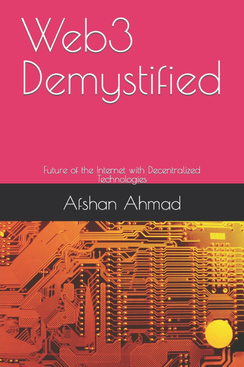 Kniha Web3 Demystified Afshan Ahmad