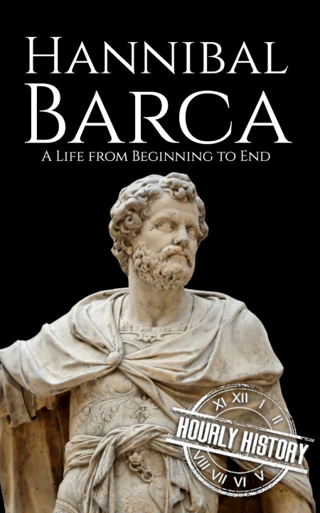 Knjiga Hannibal Barca Hourly History