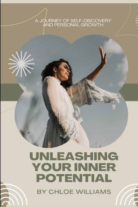 Книга Unleashing Your Inner Potential Chloe Williams