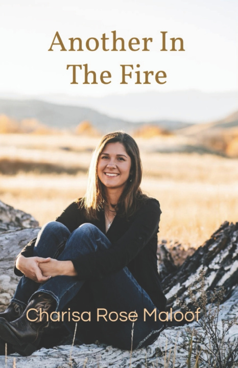 Kniha Another In The Fire Charisa Rose Maloof