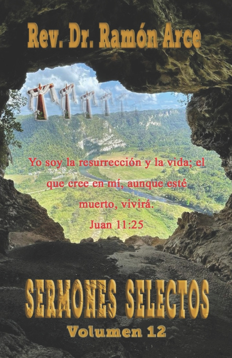 Book Sermones Selectos Ramon Arce