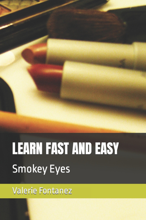 Knjiga LEARN FAST AND EASY Valerie E Fontanez