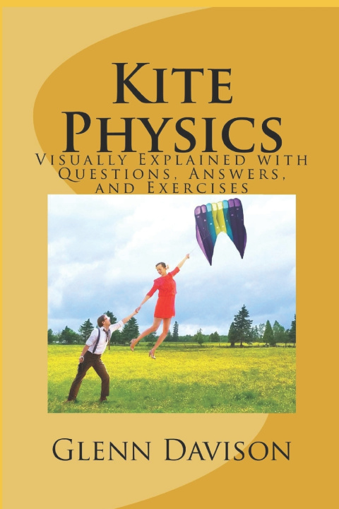Kniha Kite Physics Glenn Davison