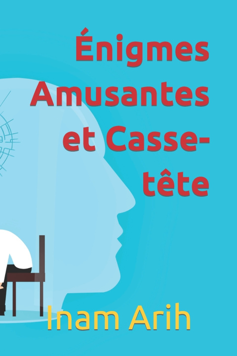 Kniha Énigmes Amusantes et Casse-tête Inam Arih