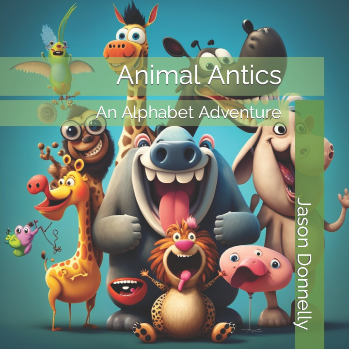 Knjiga Animal Antics Jason Donnelly
