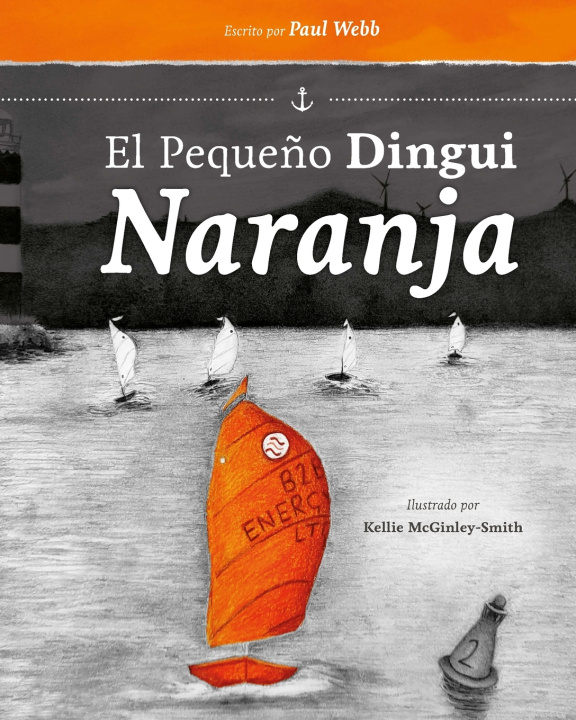 Książka El Pequeño Dingui Naranja Paul Webb
