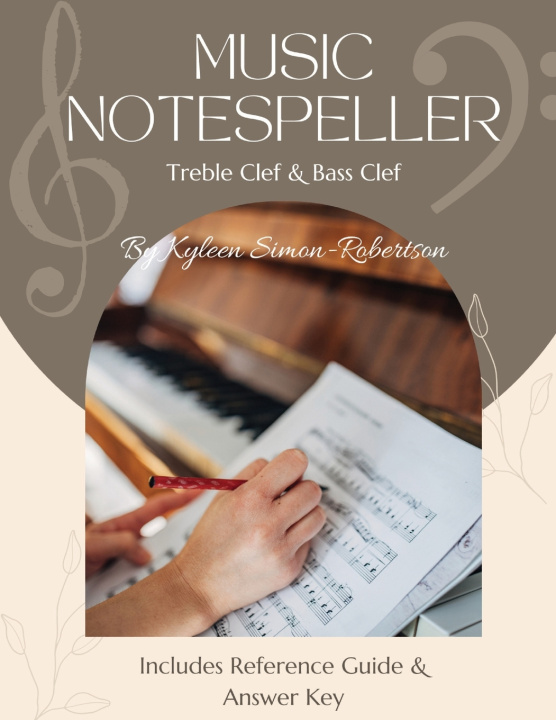 Kniha Music Notespeller Kyleen Simon-Robertson