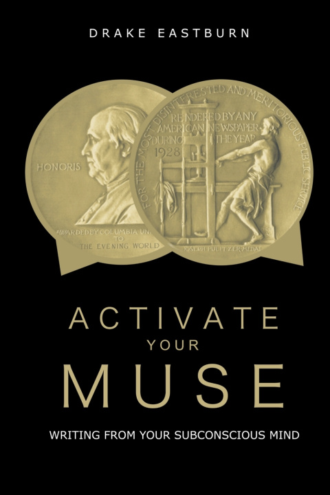 Kniha Activate Your Muse Drake Eastburn
