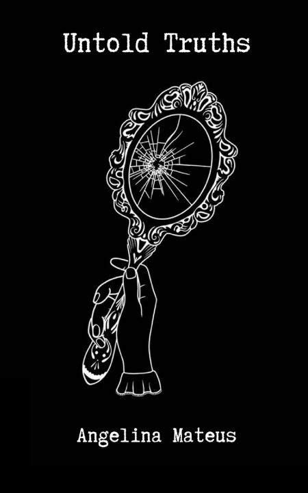 Kniha Untold Truths Angelina Mateus
