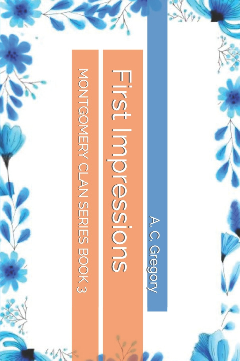 Kniha First Impressions A. C. Gregory