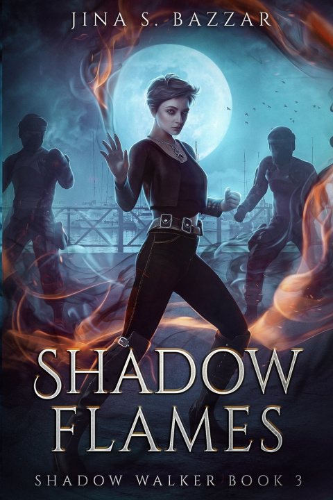 Kniha Shadow Flames Jina S. Bazzar