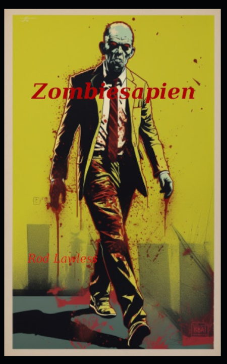 Kniha Zombiesapien Rod Lawless