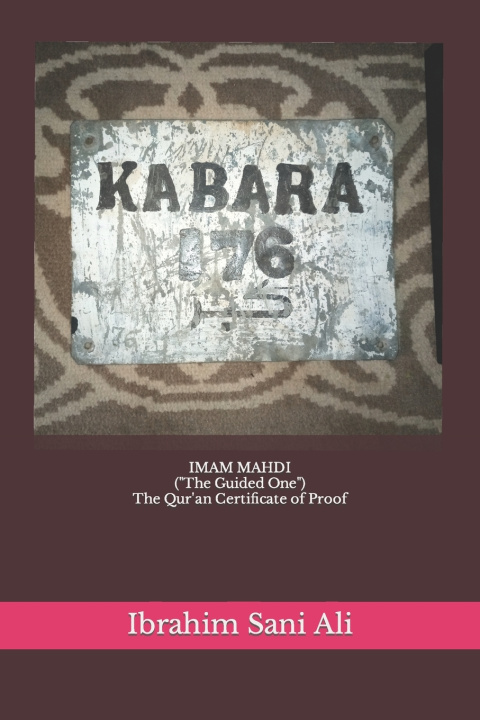 Knjiga IMAM MAHDI ("The Guided One") Ibrahim Sani Ali