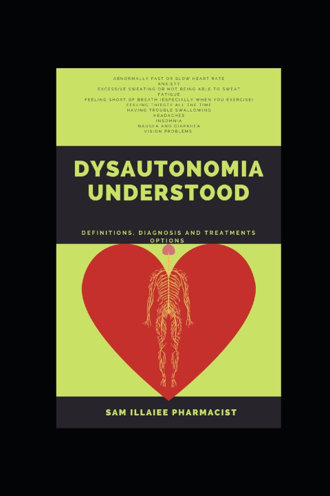 Knjiga Dysautonomia Understood Sam Illaiee
